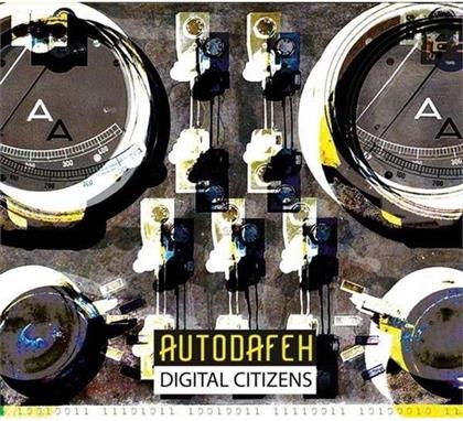 Autodafeh - Digital Citizens