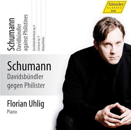 Robert Schumann (1810-1856) & Florian Uhlig - Davidsbündler Gegen Philister - Carnaval, Davidsbündlertänze op. 6