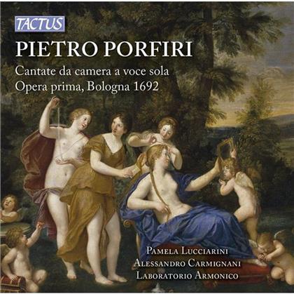 Pietro Porfiri (ca1640 - post 1714), Pamela Lucciarini, Alessandro Carmignani & Laboratorio Armonico - Cantate Da Camera A Voce Sola - Chamber Cantatas For Solo Voice - Kammerkantaten Op.1