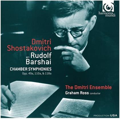 Dimitri Schostakowitsch (1906-1975), Rudolf Barshai, Graham Ross & Dmitri Ensemble - Symphonies De Chambre Op.49a, 110a & 118 - Arr. Rudolf Barshai