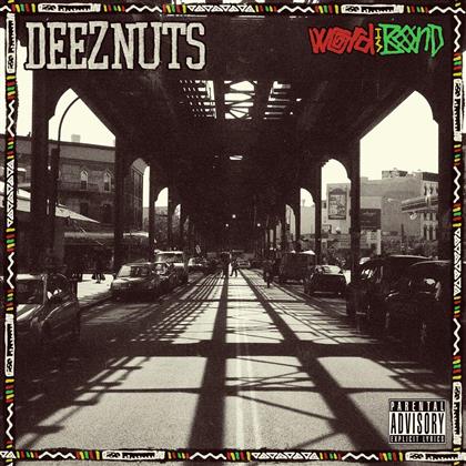 Deez Nuts - Word Is Bond (LP)