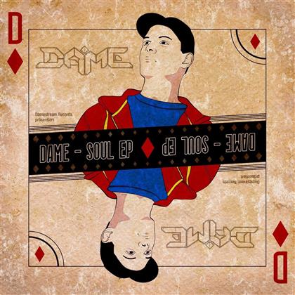 Dame - Soul EP