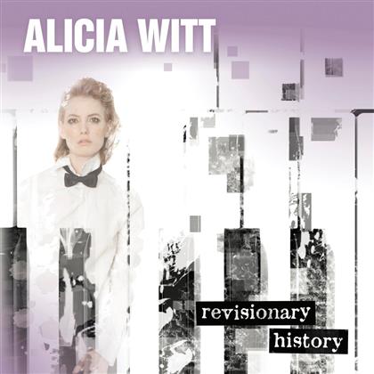 Alicia Witt - Revisionary History (LP)