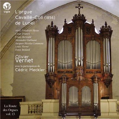 Adolf Friedrich Hesse, César Franck (1822-1890), Franz Berwald, Alexandre Guilmant (1837-1911), Jacques-Nicolas Lemmens, … - L'orgue Cavaillé-Coll (1856) De Lunel - La Route Des Orgues Vol. 13
