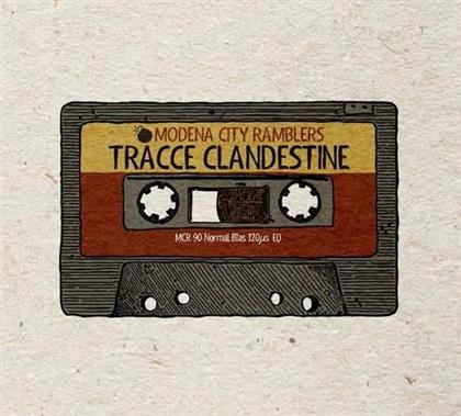 Modena City Ramblers - Tracce Clandestine