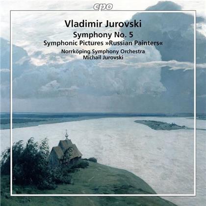 Vladimir Jurowski (1915-1972), Michail Jurowski & Norrköping Symphony Orchestra - Symphony No. 5 Op. 79, Russian Painters