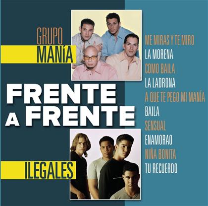 Grupo Mania & Los Ilegales - Frente A Frente (New Version)