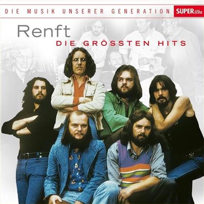 Renft - Musik Unserer Generation - Die Grössten Hits