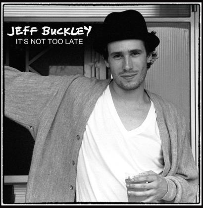 Jeff Buckley - It's Not Too Late (2 CDs)