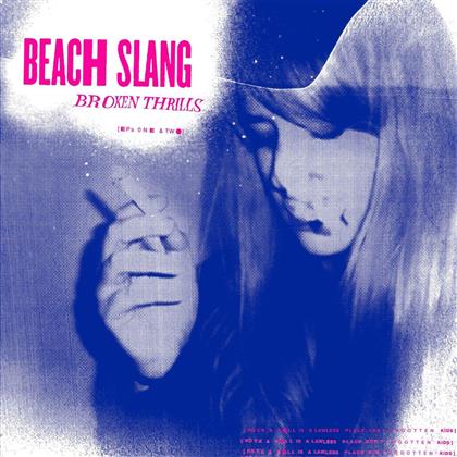 Beach Slang - Broken Thrills (LP)
