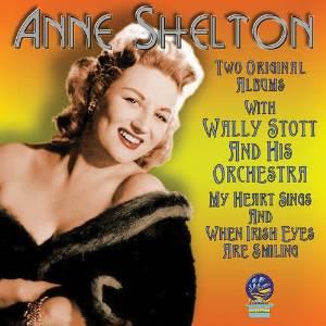 Anne Shelton - My Heart Sings: When Irish Eyes Are Smiling