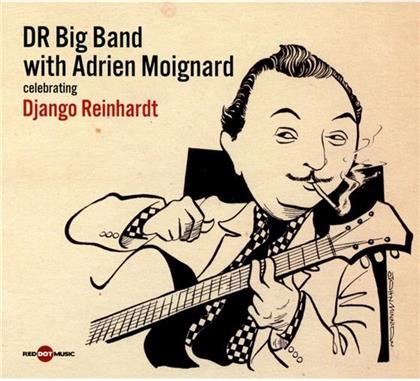 Dr. Big Band & Adrien Moignard - Celebrating Django Reinhardt