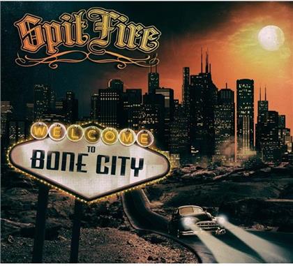 Spitfire - Welcome To Bone City (Limited Edition)