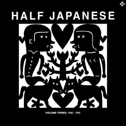 Half Japanese - Volume 3: 1990-1995 (3 LPs)