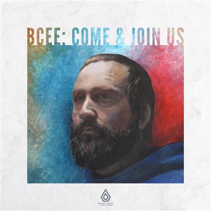 Bcee - Come And Join Us