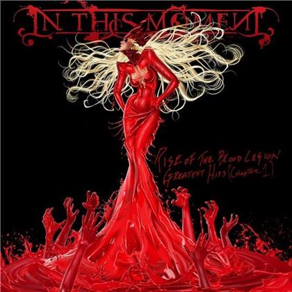 In This Moment - Rise Of The Blood Legion: Greatest Hits Chapter 1