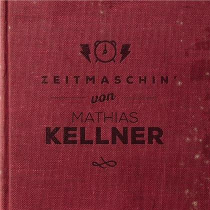 Mathias Kellner - Zeitmaschin'