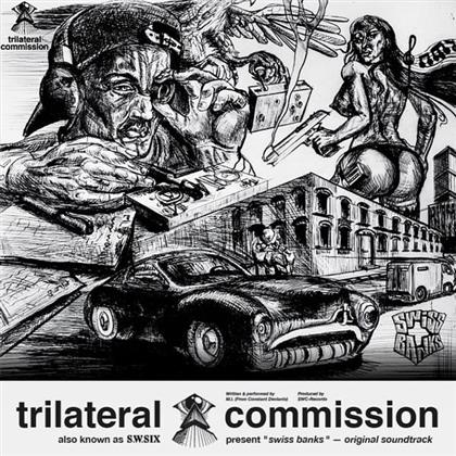 Trilateral Commission - Swiss Banks - OST (LP)