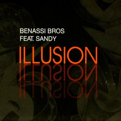 Benassi Bros. - Illusion (12" Maxi)