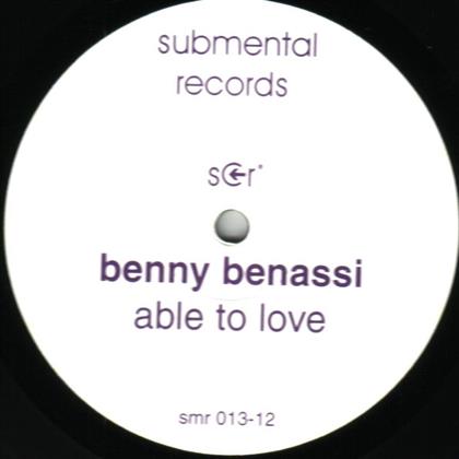 Benny Benassi - Able To Love (12" Maxi)