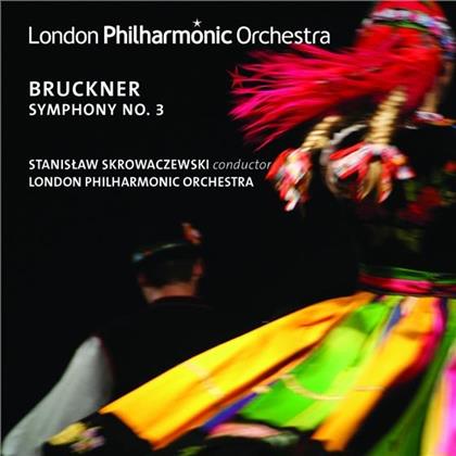 Anton Bruckner (1824-1896), Stanislaw Skrowaczewski, Vesselin Gellev & The London Philharmonic Orchestra - Sinfonie 3 (Ed. Skrowaczewski)