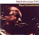 Paul Gonsalves - Tell It The Way It Is!