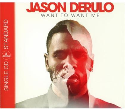 Jason Derulo - Want To Want Me - 2 Track