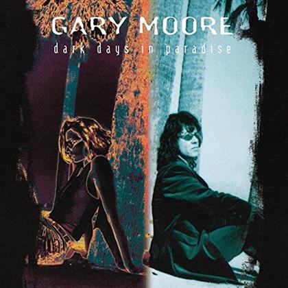 Gary Moore - Dark Days In Paradise (Japan Edition, Remastered)