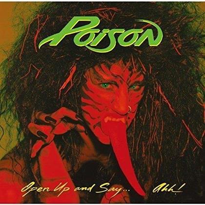 Poison - Open Up And Say... Ahh (Japan Edition, Remastered)