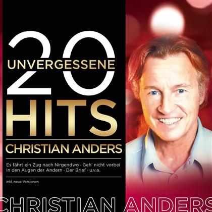 Christian Anders - 20 Unvergessene Hits