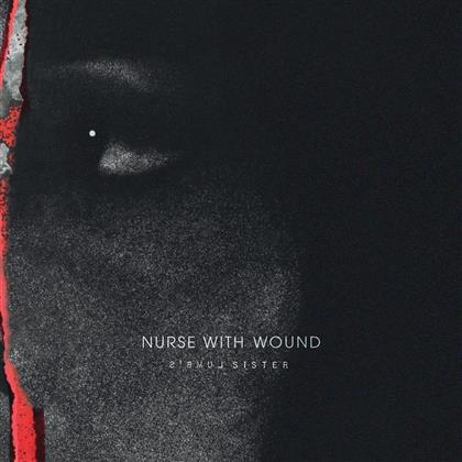 Nurse With Wound - Lumbs Sister