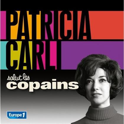 Patricia Carli - Salut Les Copains (2 CDs)