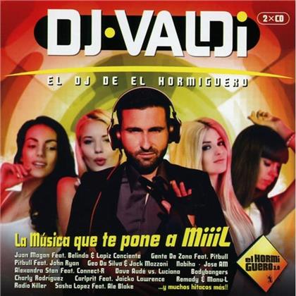 DJ Valdi - La Musica Que Te Pone A..