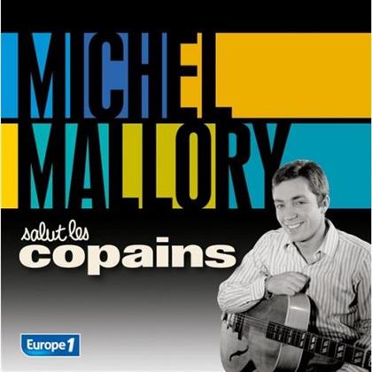 Michel Mallory - Salut Les Copains (2 CD)