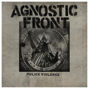 Agnostic Front - Police Violence - 7 Inch (7" Single)