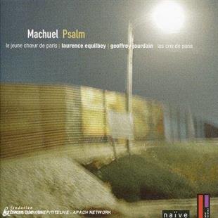 Laurence Equilbey, Geoffroy Jourdain, Machuel, Le Jeune Choeur de Paris & Les Cris de Paris - Psalm