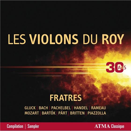 Fratres Les Violons Du Roy 30 Ans by Les Violons du Roy