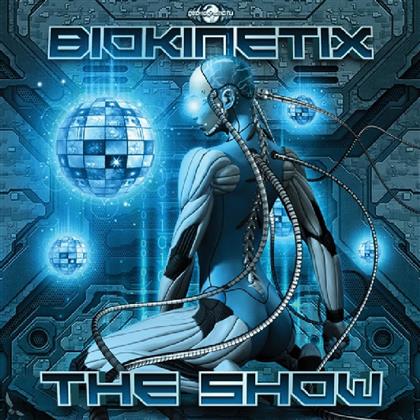 Biokinetix - Show