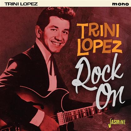 Trini Lopez - Rock On