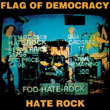 Flag Of Democracy - Hate Rock - Orange Vinyl (Colored, LP)