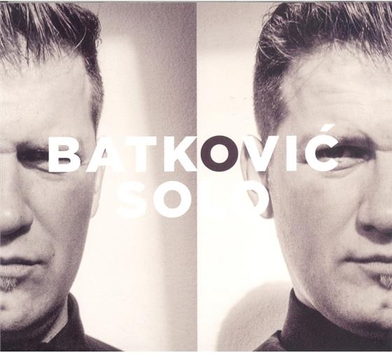 Mario Batkovic - Batkovic Solo
