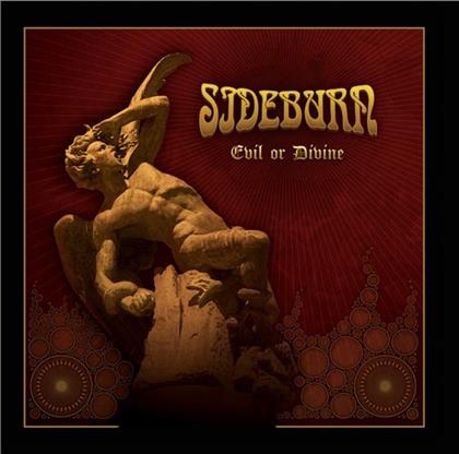 Sideburn - Evil Or Divine