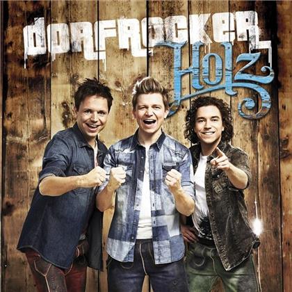 Dorfrocker - Holz (Limited Fan-Edition)