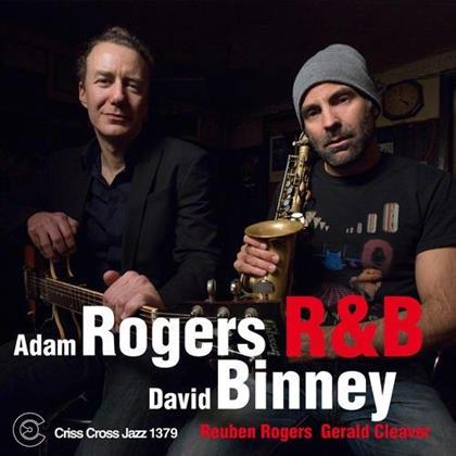 Adam Rogers & David Binney - R&B