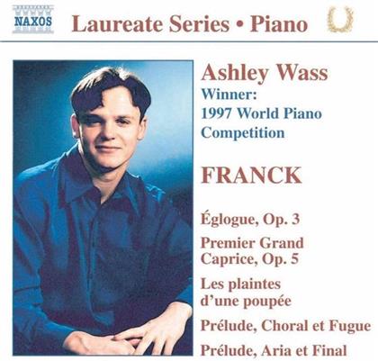 César Franck (1822-1890) & Ashley Wass - Eglogue Op 3 / Premier Grand Caprice Op 5