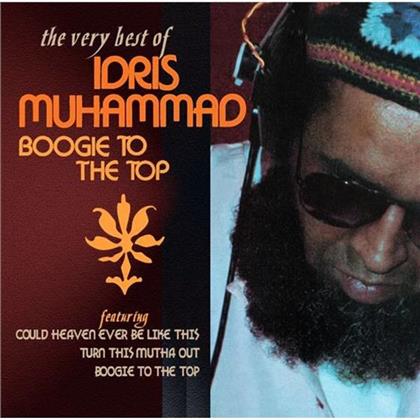 Idris Muhammad - Boogie To The Top - Very Best Of