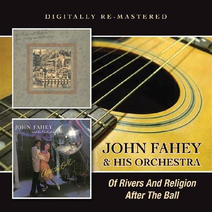John Fahey - Of Rivers And