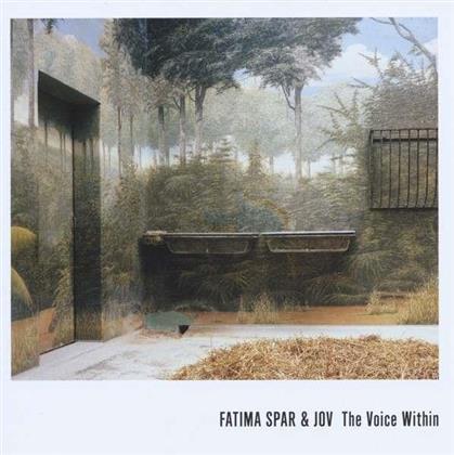 Fatima Spar & Jov - Voice Within