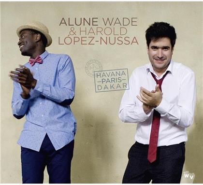 Alune Wade & Harold Lopez-Nussa - Havana-Paris-Dakar