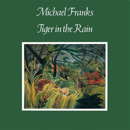 Michael Franks - Tiger In The Rain - Paper Sleeve - CD Vinyl Replica